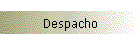 Despacho